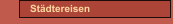 Städtereisen